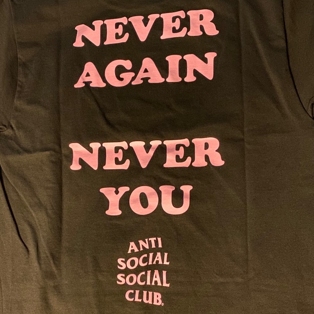 Anti Social Social Club “Never Again Never You”